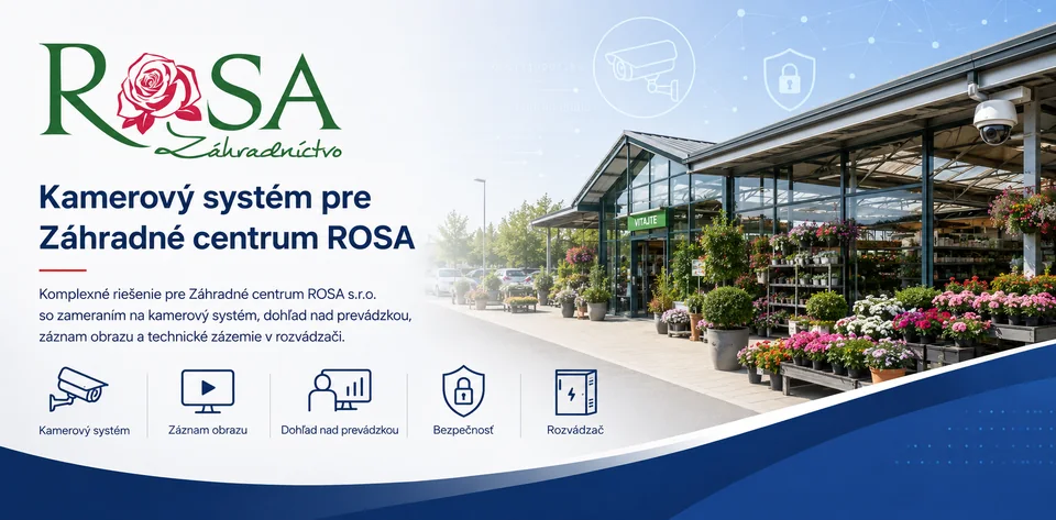 Náhľad referencie kamerového systému pre Záhradné centrum ROSA